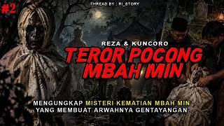DUKUN SAMPAI NYERAH BERHADAPAN DENGAN POCONG INI || BAGIAN 2