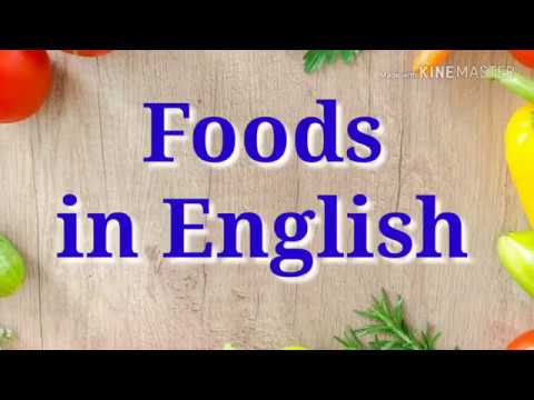 Foods in English   เมนูอาหาร ภาษาอังกฤษ