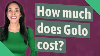 How much does Golo cost