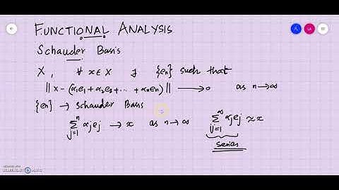 Functional Analysis Class 21 Schauder Basis