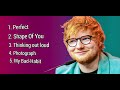 Ed sheeran best songs perfect  shape of you  thinking out loud  my bad habit uploaded by subug