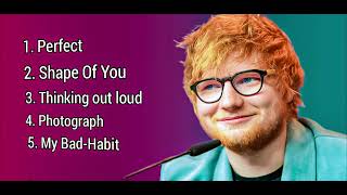 Ed Sheeran Best songs. Perfect , Shape Of you  Thinking out loud \u0026 my bad habit. uploaded by SUBU-G