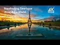 Breathtaking Time-lapse of Beautiful Places Around the World in 4K UHD Video
