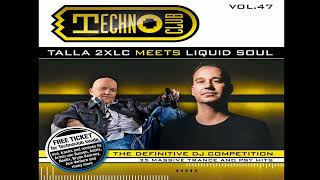 VA - Techno Club Vol. 47 (CD 1) - mixed by Talla 2XLC