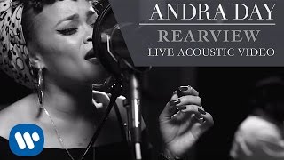 Andra Day - Rearview [Live Acoustic Video] chords