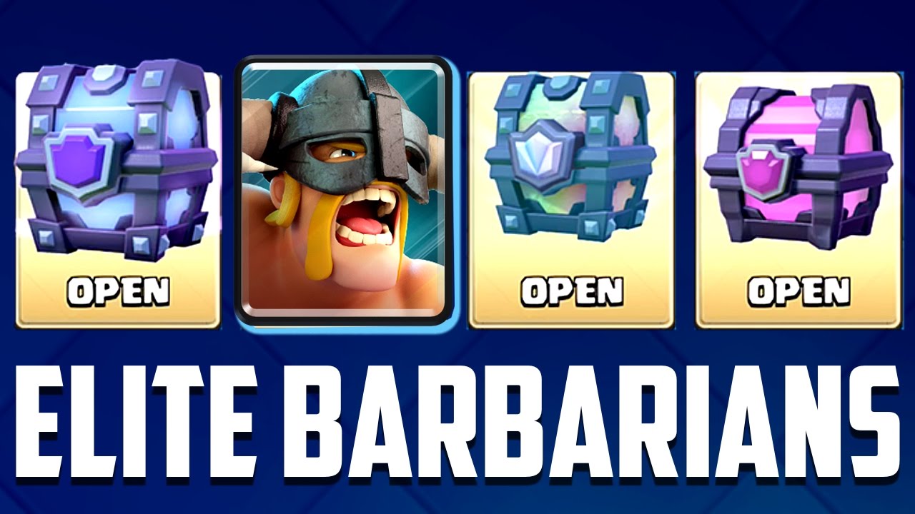 Clash Royale - ELITE BARBARIANS HUNT! Big Chest Opening - YouTube
