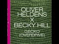Oliver Heldens Becky Hill Gecko Overdrive Danny T Remix mp3