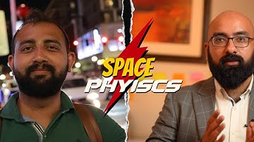 Space Physics | O level & IGCSE | Dabeer Syed x Ahmed Bokhari