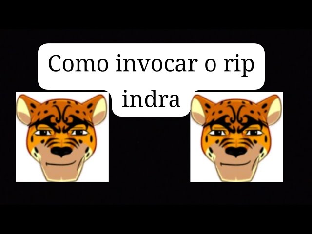 como invocar o rip indra 