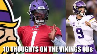 10 Thoughts on the Vikings Quarterback Situation