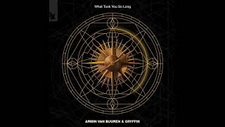 Armin van Buuren & Gryffin - What Took You So Long (Instrumental)
