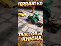 Ferrari ne Tractor ko khicha 😱🔥 | Power Test #shorts #rccar #ferrarirccar