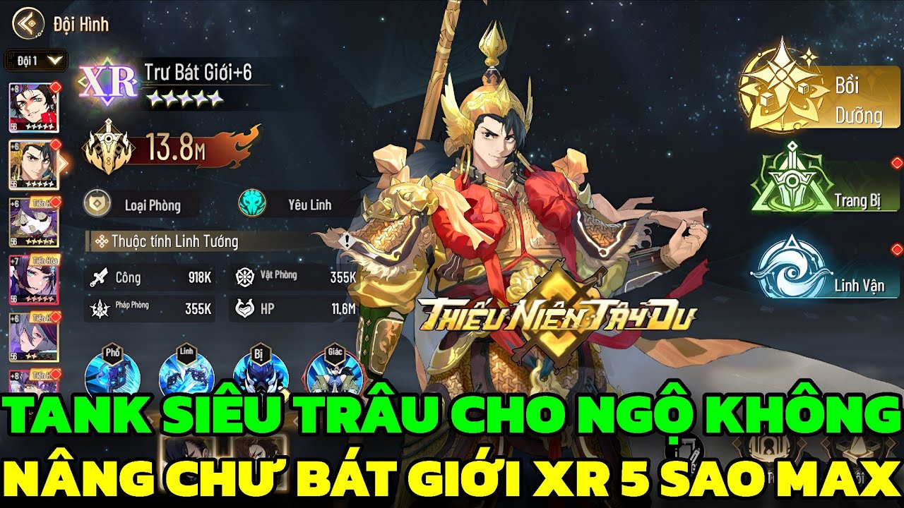 Thiếu Niên Tây Du - Đập Chư Bát Giới XR 5 Sao Max Ping Tank Cực Trâu Cho Ngộ Không Xả Dame