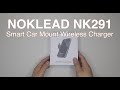 Noklead car mount wireless charger unboxing