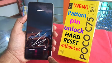 POCO C75 5G Pattern Pin unlock and hard reset without pc 2025.