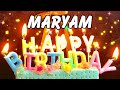 Happy Birthday Maryam | May your Birthday be Merry and Wonderful Maryam