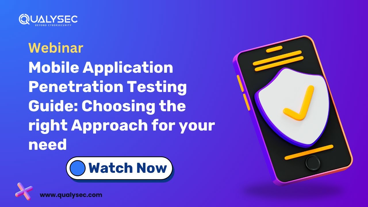 Webinar : Mobile App Penetration testing | Mobile Application Security ...