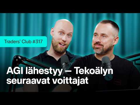 Tekoälyn megatrendi ja sijoittajan mahdollisuudet (osa 2/2) | Traders' Club 317