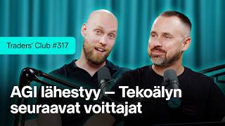 Tekoälyn megatrendi ja sijoittajan mahdollisuudet (osa 2/2) | Traders' Club 317