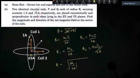 Two identical circular coils, P and Q, carrying currents 1A and 3‾√A respectively, are placed concen