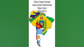 The Most Liked Comment Changes the Map (Part 3) #maps #geography #southamerica #shorts