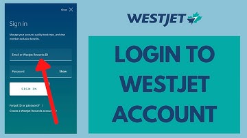 Westjet Login - How to Sign in to Your West jet Account (2023)