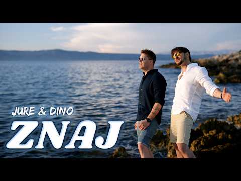 Jure Brkljača i Dino Petrić - Znaj (OFFICIAL VIDEO)
