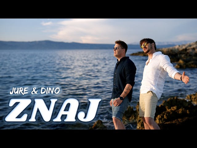 Jure Brkljača i Dino Petrić - Znaj (OFFICIAL VIDEO)