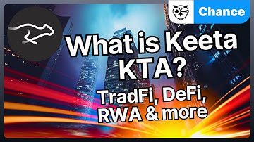 What is Keeta KTA? TradFi, DeFi, RWA, and more! A new, fast blockchain for CBDCs?