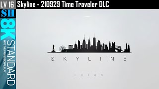 8K (16) Skyline [SH] 210929 New Song [EZ2ON REBOOT : R - Time Traveler]