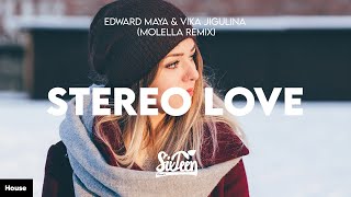 Edward Maya & Vika Jigulina - Stereo Love (Molella Remix) [Extended Mix]
