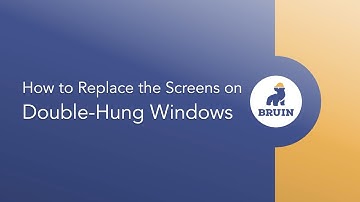 How to Replace Screens of Double-Hung Windows | Bruin Corp of Framingham