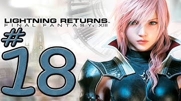 Lightning Returns: Final Fantasy XIII - Everyone has life problems - Part 18