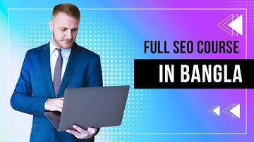 SEO Full Course 2025 in Bangla   Class 3