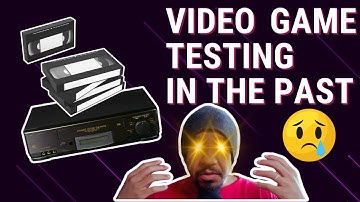 How awful video game testing was in the past