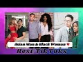 Asian Men Black Women BEST TikTok Moments 2021 [AMBW]