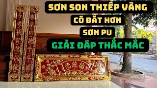 Hoành Phi Câu Đối Sơn Son Thếp Vàng Gỗ Hương Đá Có Đắt Hơn Sơn PU Không? - Gỗ Đẹp Thắng Phương