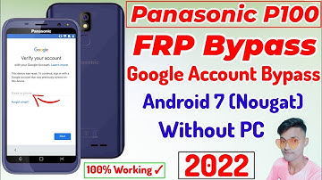Panasonic P100 FRP Bypass Without PC | Panasonic P100 Google Account Bypass | Panasonic Gmail Bypass