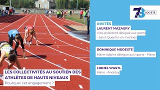 7/8 Société. Les collectivités au soutien des athlètes de hauts niveaux