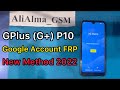 Bypass frp gplus g p10 google account unlock gplus p10