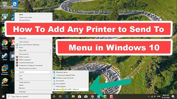 How To Add Any Printer to Send To Menu in Windows 10