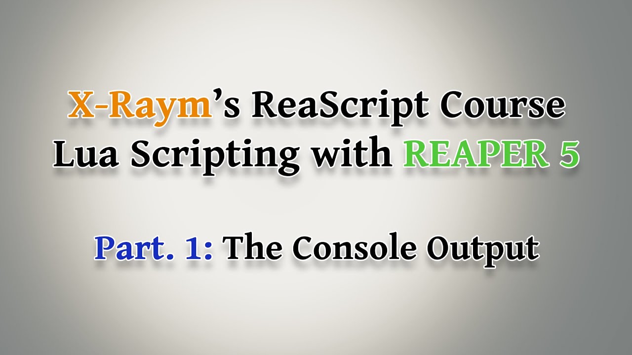 Reascript tutorial - From total beginner to working GUI-based Script