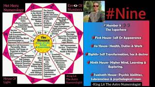 Numerology 9 and the birthday houses it ...