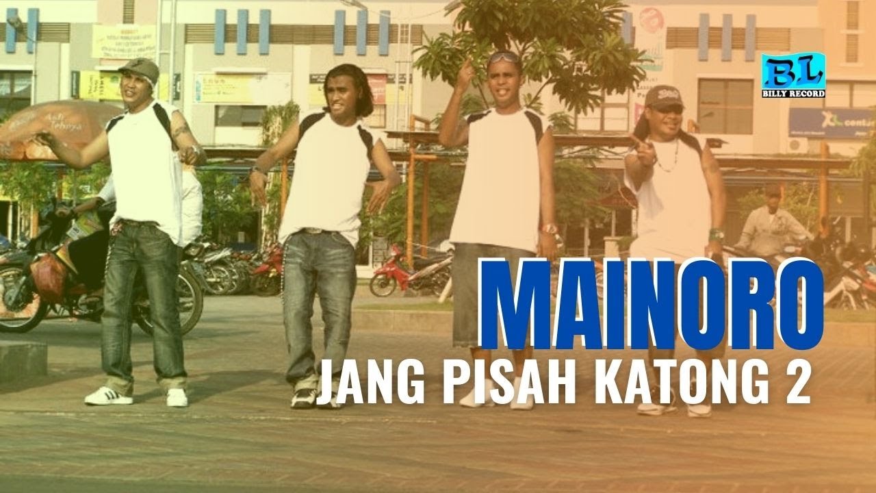JANG PISAH KATONG 2 - MAINORO - ( Official Video Music ) Billy Record