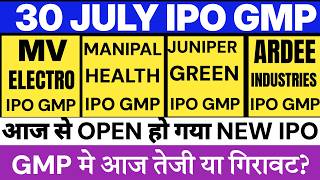 MV Electrosystems IPO GMP | Manipal Health IPO GMP | Juniper Green IPO GMP |Ardee Industries IPO GMP