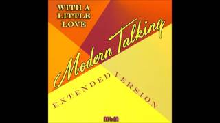 Modern Talking - With A Little Love Extended Version (re-cut by Manaev) chords