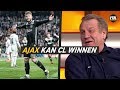 Jan over Ajax: 'Kunnen cup met de grote oren winnen'