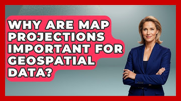 Why Are Map Projections Important For Geospatial Data? - The Student Atlas