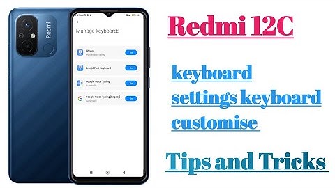 Redmi 12C keyboard settings keyboard customise settings features ||  How to use