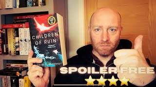 Children of Ruin. Spoiler Free Review. Adrian Tchaikovsky.